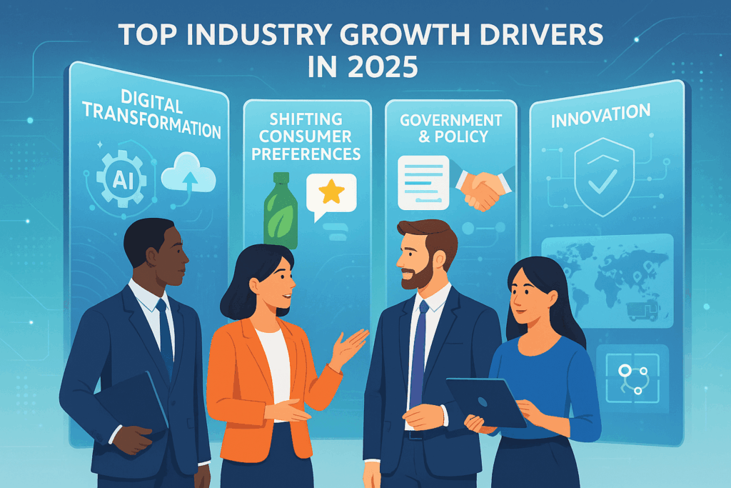 Top 5 Industry Growth Drivers You Need to Know Right Now